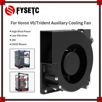 Допълнителен Охлаждащ Вентилатор FYSETC DV 24V 0.5 A 12032 със Странично Обдувом с Висок Дебит на Въздуха за V0.2/V0.1/Аксесоар за 3D-принтер Trident