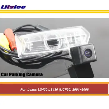 За Lexus LS430/UCF30 2001-2004 2005 2006 Автомобили парковочная камера за задно виждане HD CCD RCA NTSC Аксесоари за авто вторичен пазар