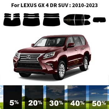 Предварително изработен комплект за UV-оцветяването на автомобилни стъкла от нанокерамики, Автомобили фолио за прозорци на LEXUS GX 4 DR SUV 2010-2023